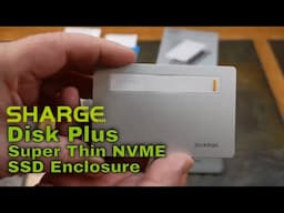 Sharge Disk Plus Ultra Slim NVME SSD Enclosure With Power Pass Through