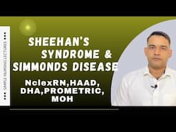 Sheehan’s syndrome & simmonds disease