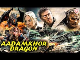 AADAMKHOR DRAGON | Hollywood Movie Hindi Dubbed | Latest Hindi Dubbed Action Movie | New Dubbed Film