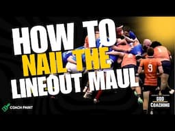 How to Nail the Lineout Maul | Lineout Maul Set up | Rugby Analysis