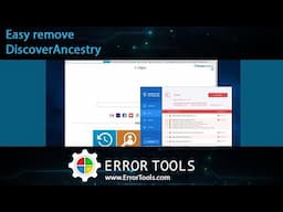 DiscoverAncestry Removal Tutorial for Windows