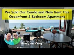 Puerto Vallarta Retirement Lifestyle: We Sold Our Condo and Live in An Affordable Oceanfront Apt