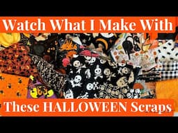 Watch What I Make With These HALLOWEEN Scraps!