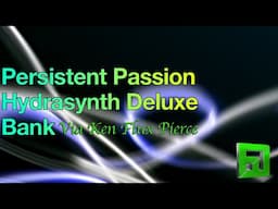 Persistent Passion Hydrasynth Deluxe free bank