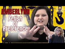 AMBERLYNN  Fetish or Preference?? Live React