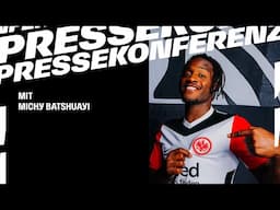 Pressekonferenz mit Neuzugang Michy Batshuayi