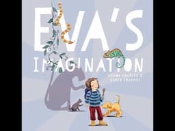 Eva's Imagination [Children's story | Read Aloud]