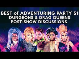 Best of Adventuring Party for Dungeons and Drag Queens, Season 1