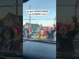 our car got SURROUNDED by CLOWNS!! 🤡😱 #horror #clown #scary