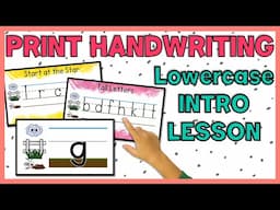 Lowercase Print Handwriting Intro Lesson | Correct Letter Formation