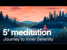 Sailing the Waters of Tranquility | Short 5-Minute Guided Meditation