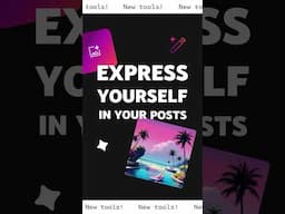 Enhance Your Posts with New Features ✨
