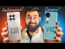 OnePlus 13R vs Vivo V40 P̶r̶o̶ *Full Comparison* ⚡ Rukk Jao? Galti Maat Karna? 😱