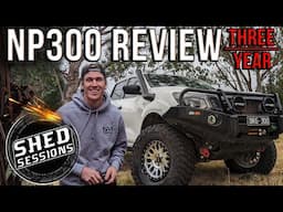 3 Year Nissan NP300 Review,  How's it Holding Up??