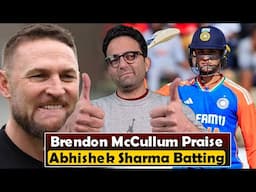 England head coach Brendon McCullum praise on Abhishek Sharma for his brilliant 54-ball 135