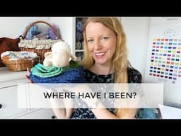 Anna Knitter Podcast Episode #141 - Where have I been?