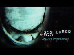 ⁠​@DisturbedMusic - Stupify  || Javi Perera Remix