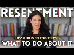 Combatting RESENTMENT By Examining Our Unconscious RELATIONSHIP CONTRACTS