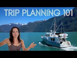 LEARN OUR FULL BOAT TRIP PLANNING PROCESS START TO FINISH!!! (DESTINATIONS, ROUTES, FOOD, ETC.)