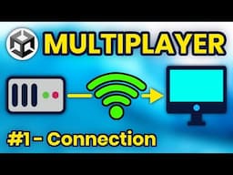 How to Make a Multiplayer Game in Unity | Connecting Clients to a Server - Part 1