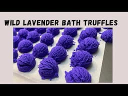 Wild Lavender Bath Truffles with Recipe