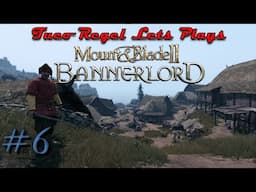 Bannerlord Lets Play - Sturgia Ep. 6 - Caravan Raider!