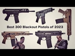 Best 300 Blackout Pistols in 2023 (Top 5 Guns)