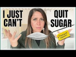 🍭 Why You Keep Failing to Quit Sugar (Therapist Explains)