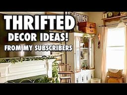 Thrifting decor and styling it! THRIFTED • SECONDHAND • FREE • Home decor ideas from my SUBSCRIBERS