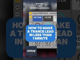 How To Make A Trance Lead In Less Than 1 Minute 🙌🏼🎛️