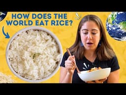 Here Are 5 SURPRISING Rice Dishes From 5 Countries!