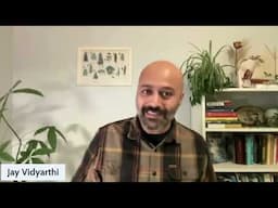 Guiding Insight Meditation with Jay Vidyarthi