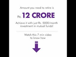 Spend 12 Crore after Retirement by investing just 5K/month