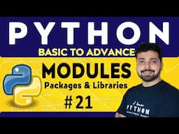 Modules in Python | Packages & Libraries | Python Tutorial in Hindi 21