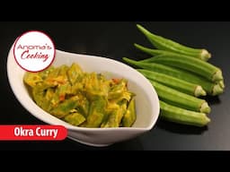 Sri Lankan style Okra Curry made with Rich Coconut milk Healthy and Vegan- Episode 09 -