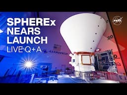 See the Spacecraft: SPHEREx Nears Launch (LIVE Q+A)