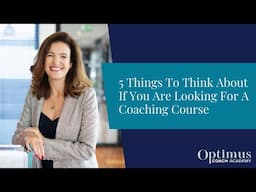 Five Things To Think About If You Are Looking For A Coaching Course