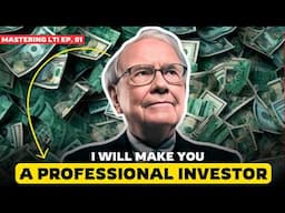 Mastering the Long-term Investing with Buffett & Munger | Episode - 01