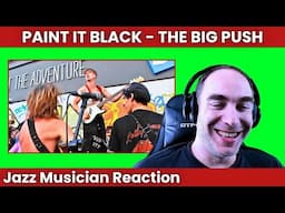 "Let's Have Some Fun!"  The Big Push Reaction - Paint It Black - The Rolling Stones Cover