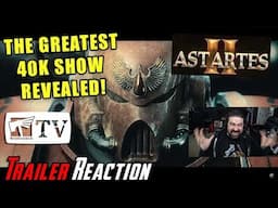 Astartes II - Angry Trailer Reaction! WOW! THIS IS PEAK 40K!!!