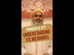 Al-Tayseer Fi Hifz Al-Quran Al-Kareem | Principle #17 for Hifz Al-Quran | Understanding Its Meaning