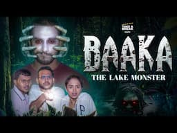 Baaka - The Lake Monster | Take A Break Horror Specials