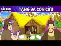 TẶNG BA CON CỪU - PHIM HOẠT HÌNH HAY - TRUYỆN CỔ TÍCH - PHIM HOẠT HÌNH - SẮC MÀU CUỘC SỐNG