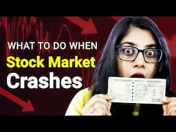 What to do when Stock Market Crashes ?