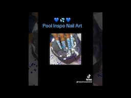 Summer Nail Art Inspo | Swimming Pool Nail Art Tutorial #nail #nailart #naildesigns #acrylicnails