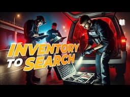 EP#783 You Can Transition from a Vehicle Inventory to a Warrantless Search - but be Careful!