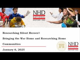 Researching Silent Heroes: Bringing the War Home and Researching Home Communities