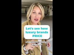 HOW DO LUXURY BRANDS PRICE? | A photographer's undercover mission