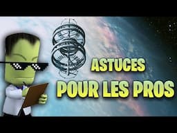 KSP - 10 astuces pour joueurs avancés