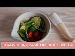 Strawberry Basil Limeade Sun Tea #SunTeaChallenge #Tea